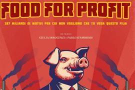 Food for Profit: Gli Orrori degli...