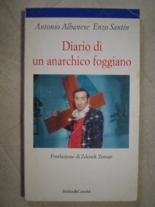 Libro: Diario di un anarchico foggiano (Antonio Albanese)