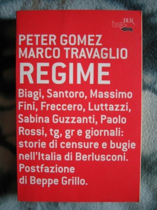 Libro: Regime (Peter Gomez, Marco Travaglio)