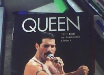 Queen - Tutti i testi con traduzione