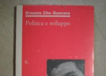 Libro: Politica e sviluppo (Che Guevara)