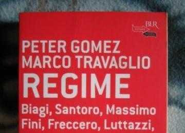 Libro: Regime (Peter Gomez, Marco Travaglio)